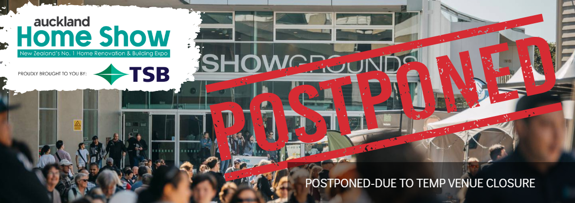 Auckland Home Show Postponed